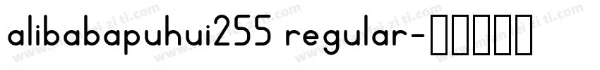 alibabapuhui255 regular字体转换